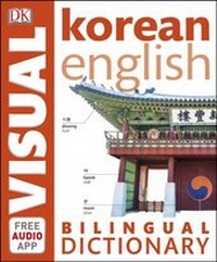 Abbildung von: Korean-English Bilingual Visual Dictionary with Free Audio App - DK