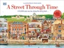 Cover: A Street Through Time - DK Children