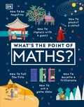 Cover: What's the Point of Maths? - DK Children