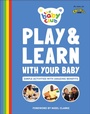 Cover: Play and Learn With Your Baby - DK