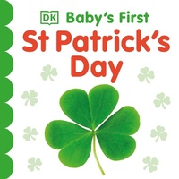 Enlarge image Cover: Baby's First St Patrick's Day - DK Children