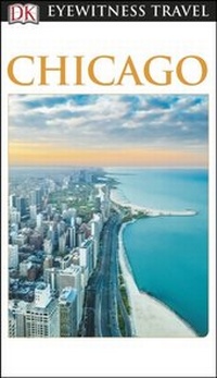 Abbildung von: DK Chicago - DK Eyewitness Travel