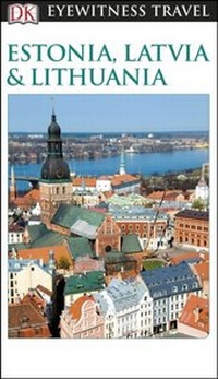 Abbildung von: DK Estonia, Latvia and Lithuania - DK Eyewitness Travel