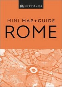 Abbildung von: DK Rome Mini Map and Guide - DK Eyewitness Travel