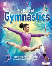 Enlarge image Cover: My Book of Gymnastics - DK Children
