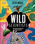 Cover: Wild Scientists - DK Children