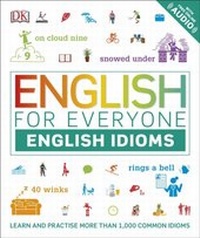 Abbildung von: English for Everyone English Idioms - DK