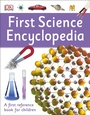 Cover: First Science Encyclopedia - DK Children