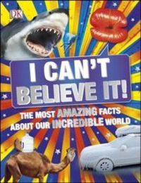 Abbildung von: I Can't Believe It! - DK Children