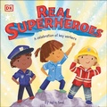 Cover: Real Superheroes - DK Children
