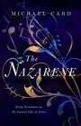 Cover: The Nazarene - Forty Devotions on the Lyrical Life of Jesus - Inter-Varsity Press,US