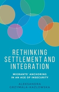 Abbildung von: Rethinking Settlement and Integration - Manchester University Press