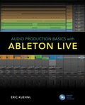 Cover: Audio Production Basics with Ableton Live - Rowman & Littlefield Publishers