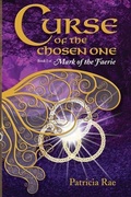 Cover: Curse of the Chosen One - Raediance, LLC
