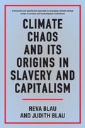 Cover: Climate Chaos and its Origins in Slavery and Capitalism - Anthem Press