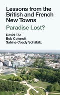 Cover: Lessons from the British and French New Towns - Emerald Publishing Limited