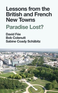 Enlarge image Cover: Lessons from the British and French New Towns - Emerald Publishing Limited