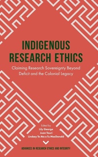 Enlarge image Cover: Indigenous Research Ethics - Emerald Publishing Limited
