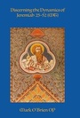 Cover: Discerning the Dynamics of Jeremiah 25-52 (MT) - ATF Press