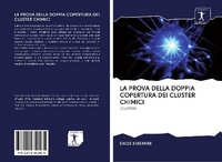 Abbildung von: LA PROVA DELLA DOPPIA COPERTURA DEI CLUSTER CHIMICI - Sciencia Scripts