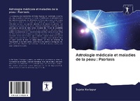 Abbildung von: Astrologie médicale et maladies de la peau : Psoriasis - Sciencia Scripts