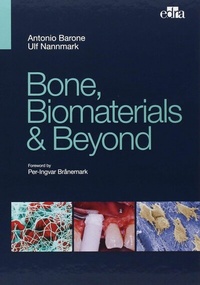 Abbildung von: Bone, Biomaterials & Beyond - EDRA Publications LLC