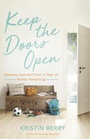 Cover: Keep the Doors Open - Harvest House Publishers