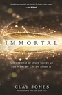 Cover: Immortal - Harvest House Publishers