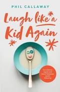 Cover: Laugh like a Kid Again - Harvest House Publishers