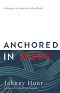 Cover: Anchored in Jesus - Harvest House Publishers