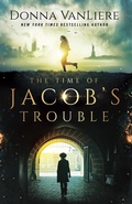 Cover: Time of Jacob's Trouble - Harvest House Publishers