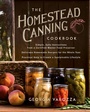 Cover: Homestead Canning Cookbook - Harvest House Publishers