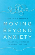 Cover: Moving Beyond Anxiety - Harvest House Publishers