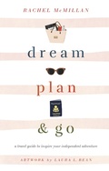 Cover: Dream, Plan, and Go - Ten Peaks Press