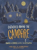 Cover: Gathered Around the Campfire - Harvest House Publishers