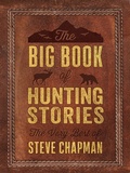 Cover: Big Book of Hunting Stories - Harvest House Publishers