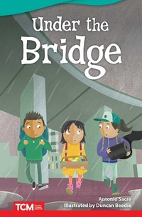 Enlarge image Cover: Under the Bridge - Teacher Created Materials