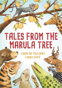 Enlarge image Cover: Tales from the Marula Tree - LAPA Publishers