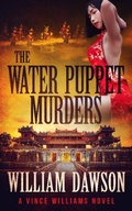 Cover: The Water Puppet Murders - William Dawson
