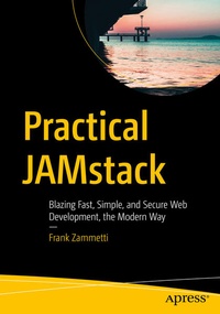 Enlarge image Cover: Practical JAMstack - APress