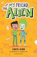 Cover: My Friend the Alien: A Bloomsbury Reader - Bloomsbury Education