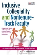 Cover: Inclusive Collegiality and Nontenure-Track Faculty - Stylus Publishing