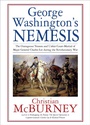 Cover: George Washington's Nemesis - Savas Beatie