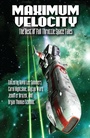 Cover: Maximum Velocity - WordFire Press