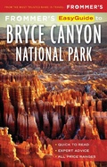 Cover: Frommer's EasyGuide to Bryce Canyon National Park - Frommermedia
