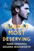 Cover: Murder Most Deserving - Dreamspinner Press