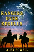 Cover: Rangers Over Regulus - JMS Books LLC