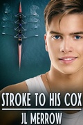 Cover: Stroke to His Cox - JMS Books LLC