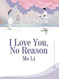 Cover: I Love You, No Reason - Funstory
