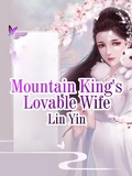 Cover: Mountain King's Lovable Wife - Funstory